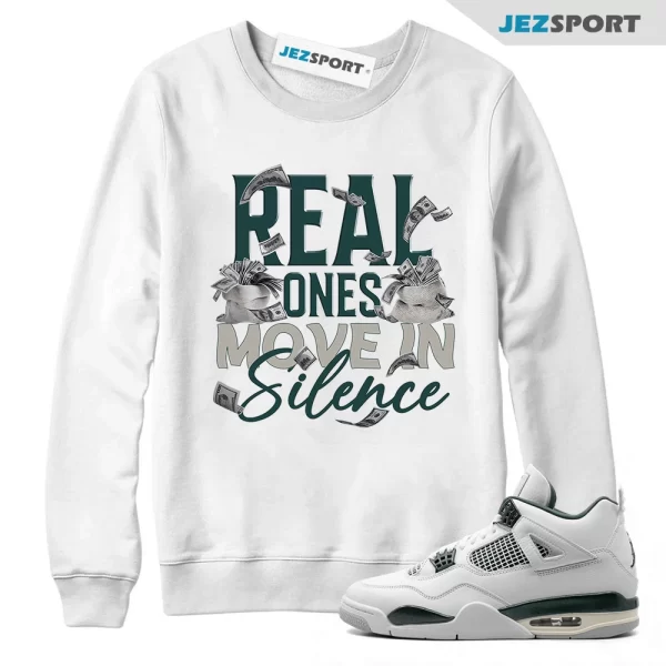 Air Jordan 4 Oxidized Green Sweatshirt, Move In Silence Money Sweatshirt, DV2212-100 Matching Sneaker Sweatshirt