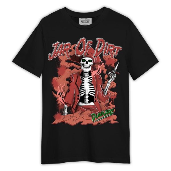 Dune Red 13s Shirt, Skeleton Jar Of Dirt Shirt Outfit Matching Jordan Shirt Jezsport.com