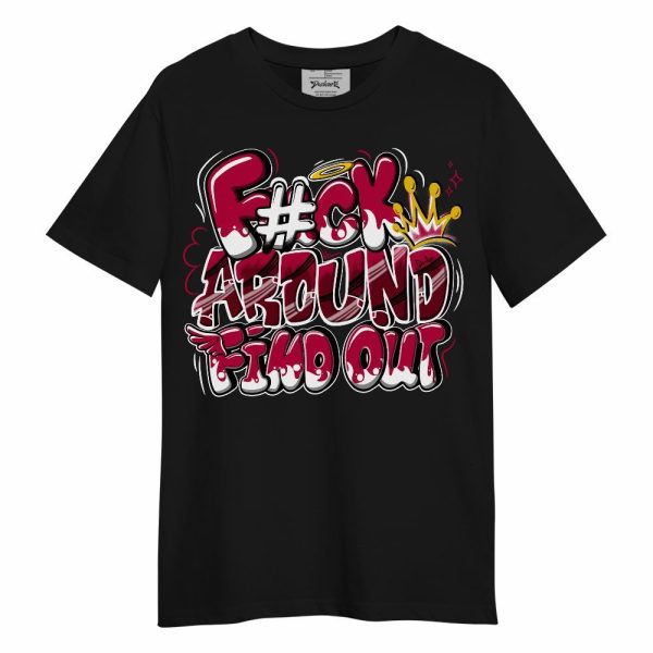 Retro Chicago 2s Shirt, FK Around Find Out Unisex Shirt Matching Jordan Shirt Jezsport.com