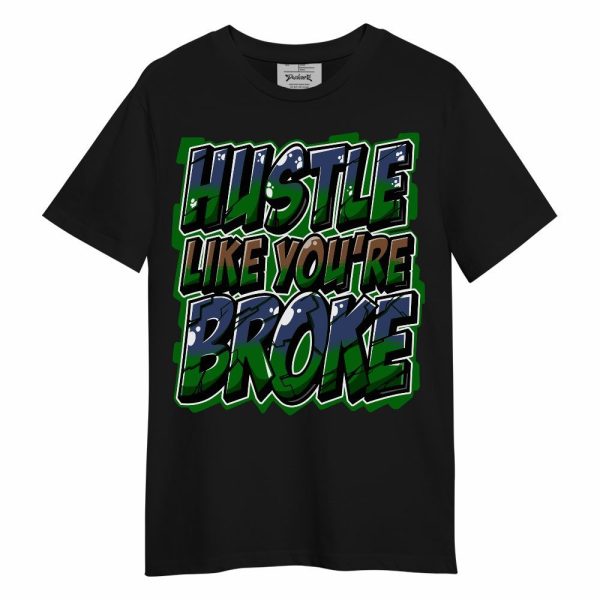 Midnight Navy 13s Shirt - Hustles Like Broke Unisex Shirt Matching Jordan Shirt Jezsport.com