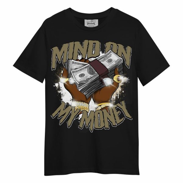 Black Olive 7s Shirt, Mind On My Money Graphic Unisex Shirt Matching Jordan Shirt Jezsport.com