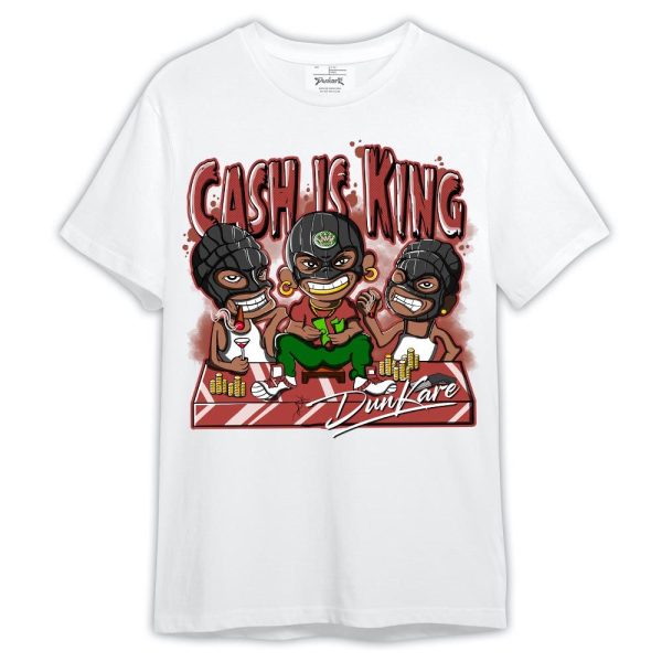 Dune Red 13s Shirt, Cash Is King Robber Gang Shirt Outfit 1005 LGH Matching Jordan Shirt Jezsport.com