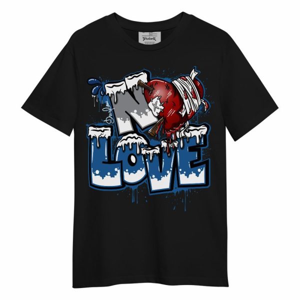 French Blue 13s Shirt, Drip No Love Streetwear Unisex Shirt Matching Jordan Shirt Jezsport.com