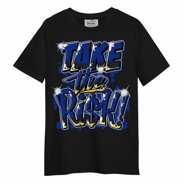 Laney 14s Shirt - Take Risks Unisex Shirt Matching Jordan Shirt Jezsport.com