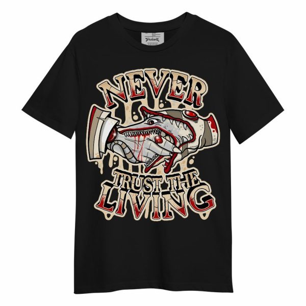 Dunk Low Strawberry Waffle Shirt - Never Trusting Living Halloween Graphic Unisex Shirt Matching Jordan Shirt Jezsport.com