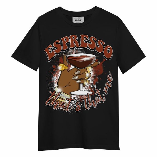 Retro Eastside Golf 12s Shirt, That's That Me Espresso Retro Unisex Shirt Matching Jordan Shirt Jezsport.com