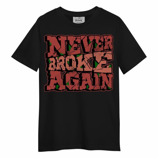 Dune Red 13s Shirt, Never Broke Again Work Hard Unisex Shirt Matching Jordan Shirt Jezsport.com