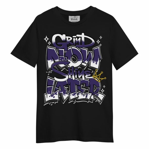 Retro Court Purple 13s Shirt, Grind Shine Sneaker Tee Streetwear Unisex Shirt Matching Jordan Shirt Jezsport.com