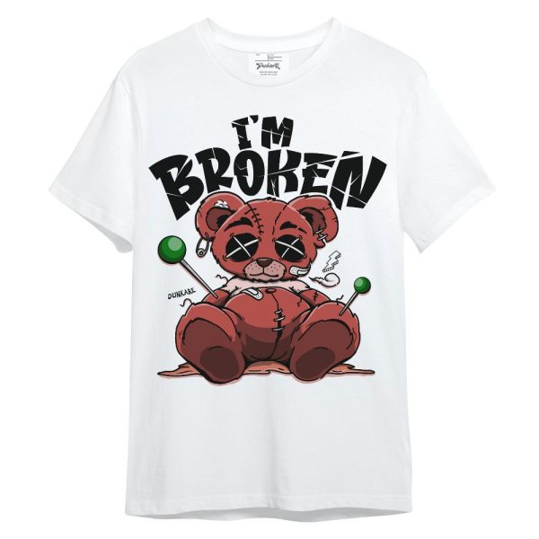 Dune Red 13s Shirt, I'm Broken Bear Unisex Shirt Matching Jordan Shirt Jezsport.com