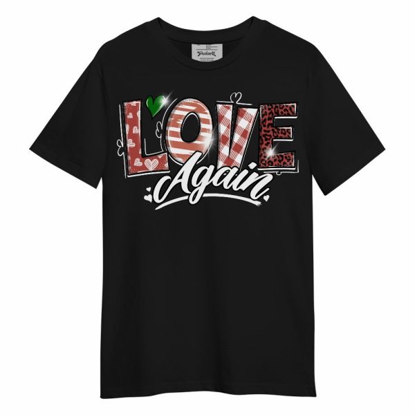 Dune Red 13s Shirt, Love Again Graphic Unisex Shirt Matching Jordan Shirt Jezsport.com