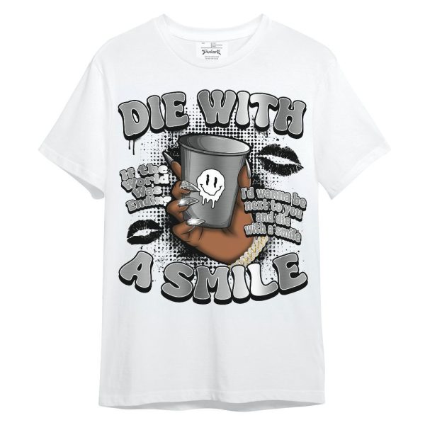 Metallic Silver 14s Shirt, Die With A Smile Graphic Unisex Shirt Matching Jordan Shirt Jezsport.com