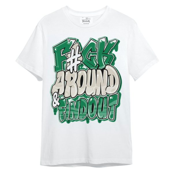 Lucky Green 2s Shirt - F Around Find Out Graphic Unisex Shirt Matching Jordan Shirt Jezsport.com