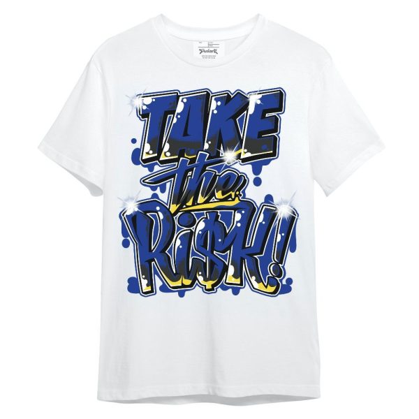 Laney 14s Shirt - Take Risks Unisex Shirt Matching Jordan Shirt Jezsport.com