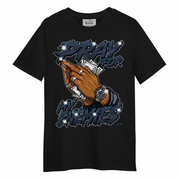 Retro Obsidian 13s Shirt - Prayed For Enemies Graphic Unisex Shirt Matching Jordan Shirt Jezsport.com