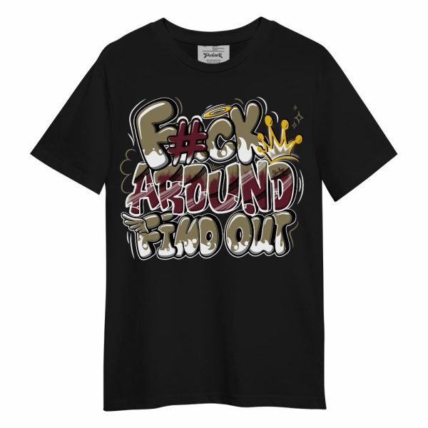 Black Olive 7s Shirt, FK Around Find Out Unisex Shirt Matching Jordan Shirt Jezsport.com