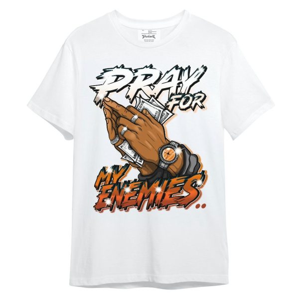 Air Max One Block Down Churney Shirt - Prayed For Enemies Graphic Unisex Shirt Matching Jordan Shirt Jezsport.com