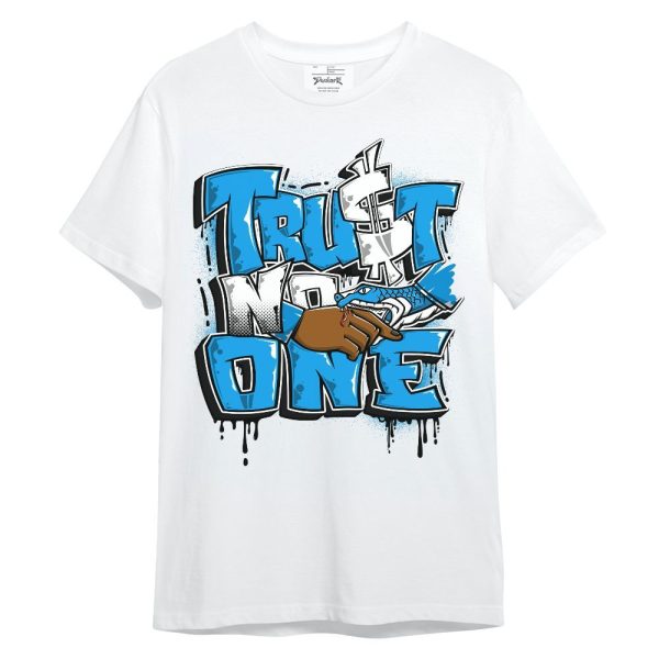 Black University Blue 2022 13s Shirt, Trust No One Drip Unisex Shirt Matching Jordan Shirt Jezsport.com