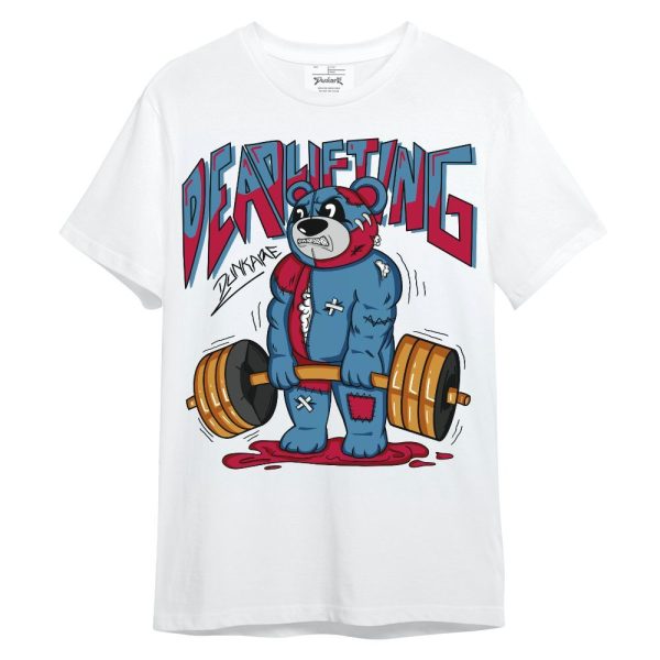 GS Messy Room 4s Shirt - Deadlifting Bear Unisex Shirt Matching Jordan Shirt Jezsport.com