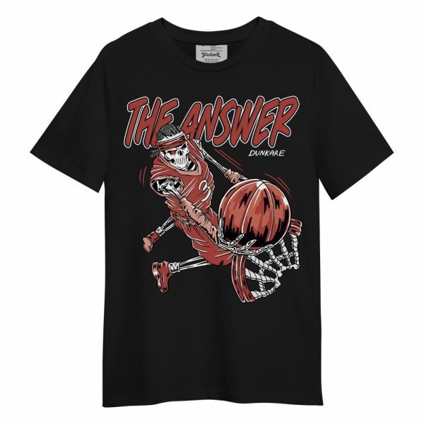 Dune Red 13s Shirt - The Answer Skeleton Unisex Shirt Matching Jordan Shirt Jezsport.com