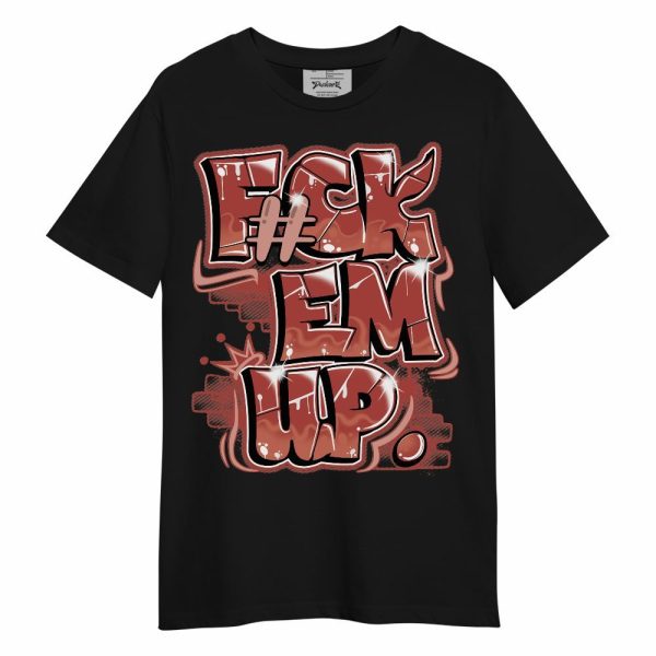 Dune Red 13s Shirt - F#ck Em Graphic Unisex Shirt Matching Jordan Shirt Jezsport.com