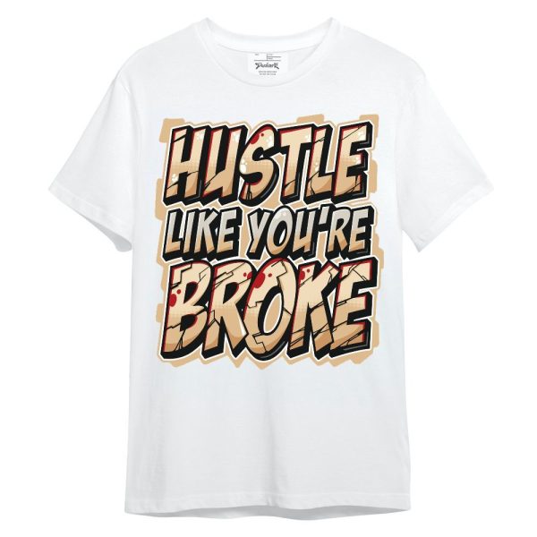 Dunk Low Strawberry Waffle Shirt - Hustles Like Broke Unisex Shirt Matching Jordan Shirt Jezsport.com