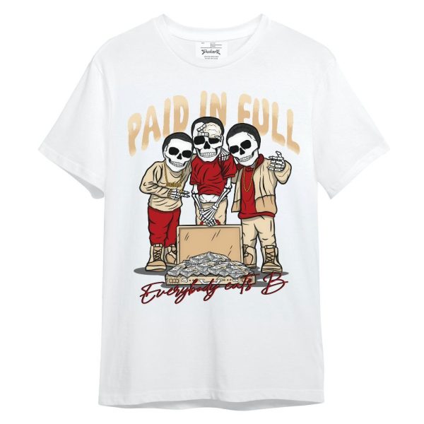 Dunk Low Strawberry Waffle Shirt, Everybody Paid In Full Unisex Shirt Matching Jordan Shirt Jezsport.com