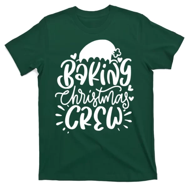 Baking Christmas Crew Holiday T Shirt For Men, Christmas Shirt For Girl Jezsport.com