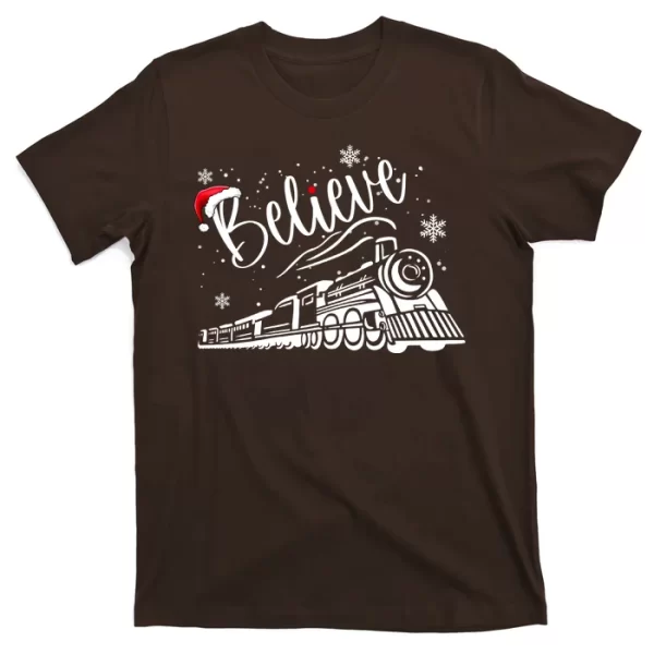 Believe Christmas Train Holiday T Shirt For Men, Christmas Shirt For Girl Jezsport.com