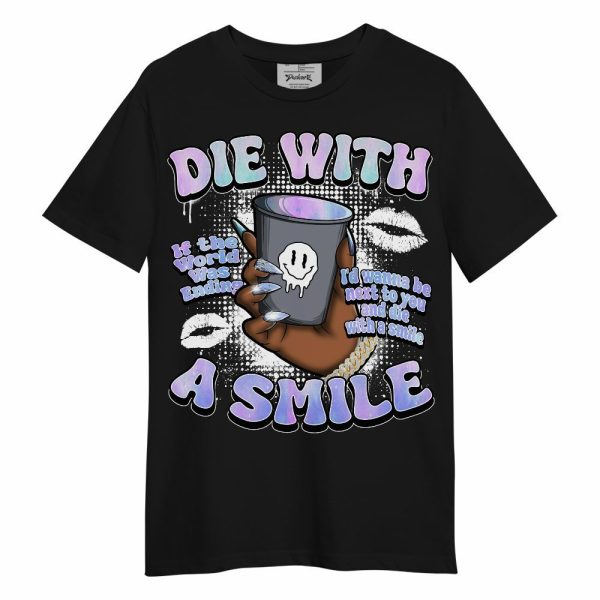 Zen Master 4s Shirt, Die With A Smile Graphic Unisex Shirt Matching Jordan Shirt Jezsport.com