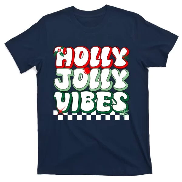 Cute Holly Jolly Vibes Christmas Checkerboard T ShirtFor Men, Christmas Shirt For Girl Jezsport.com