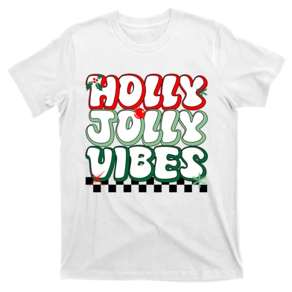 Cute Holly Jolly Vibes Christmas Checkerboard T ShirtFor Men, Christmas Shirt For Girl Jezsport.com