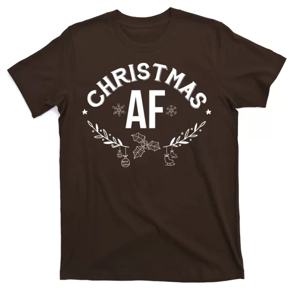 Christmas AF T Shirt For Men, Christmas Shirt For Girl Jezsport.com