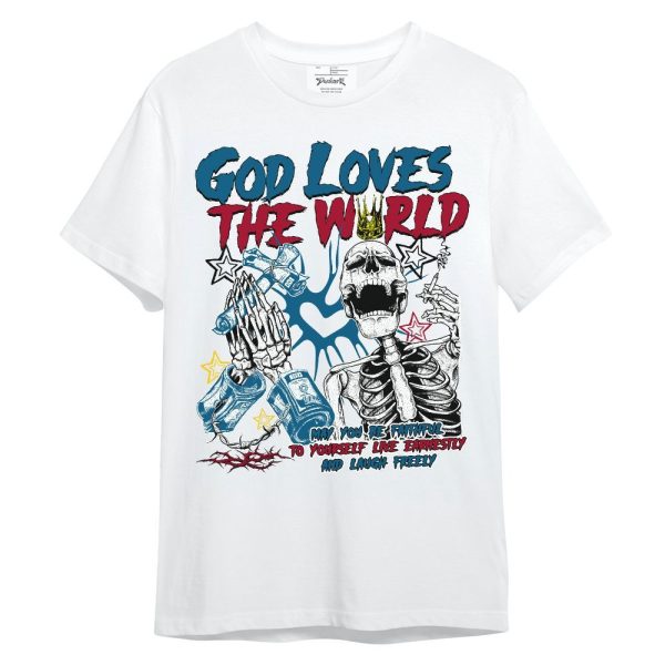 GS Messy Room 4s Shirt, God Loves The World Unisex Shirt Matching Jordan Shirt Jezsport.com