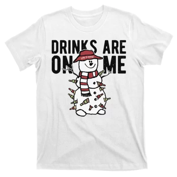 Drinks Are On Me Snowman Funny Christmas T Shirt For Men, Christmas Shirt For Girl Jezsport.com