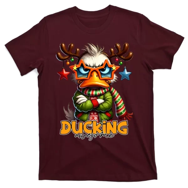 Ducking Funny Sarcastic Grumpy Duck Christmas T ShirtFor Men, Christmas Shirt For Girl Jezsport.com