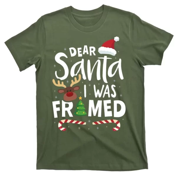 Dear Santa I Was Framed T Shirt For Men, Christmas Shirt For Girl Jezsport.com