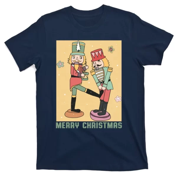 Funny Merry Christmas Nut Cracker Getting Nut Cracked T Shirt For Men, Christmas Shirt For Girl Jezsport.com