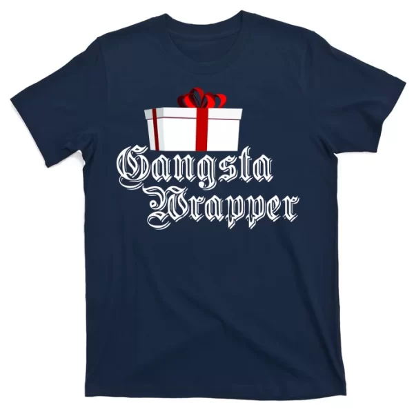 Gangster Wrapper T Shirt For Men, Christmas Shirt For Girl Jezsport.com