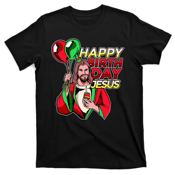 Happy Birthday Jesus Funny Christmas Birthday Boy T Shirt For Men, Christmas Shirt For Girl Jezsport.com