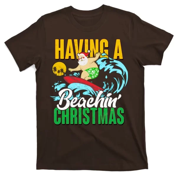 Having A Beachin Christmas T Shirt For Men, Christmas Shirt For Girl Jezsport.com