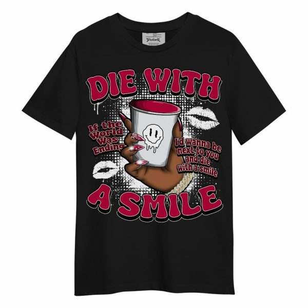 Retro Chicago 2s Shirt, Die With A Smile Graphic Unisex Shirt Matching Jordan Shirt Jezsport.com