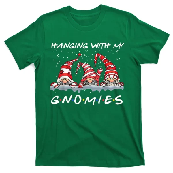 Hanging With My Gnomies Friends Christmas T Shirt For Men, Christmas Shirt For Girl Jezsport.com