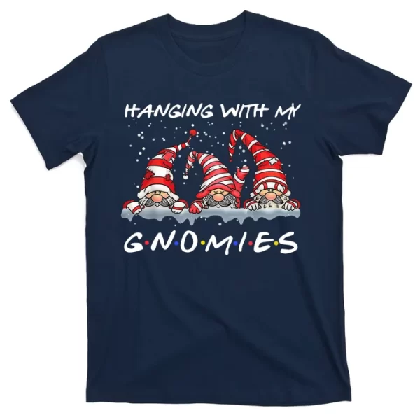 Hanging With My Gnomies Friends Christmas T Shirt For Men, Christmas Shirt For Girl Jezsport.com