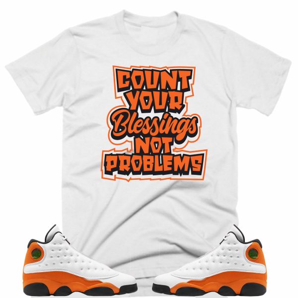 Shirt to Match Jordan Retro 13 Starfish, Count Your Blessings Shirt, Retro 13 Starfish Shirt Jezsport.com