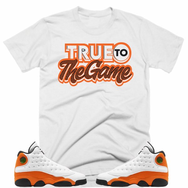 Shirt to Match Jordan Retro 13 Starfish, True To The Game Shirt, Retro 13 Starfish Shirt Jezsport.com