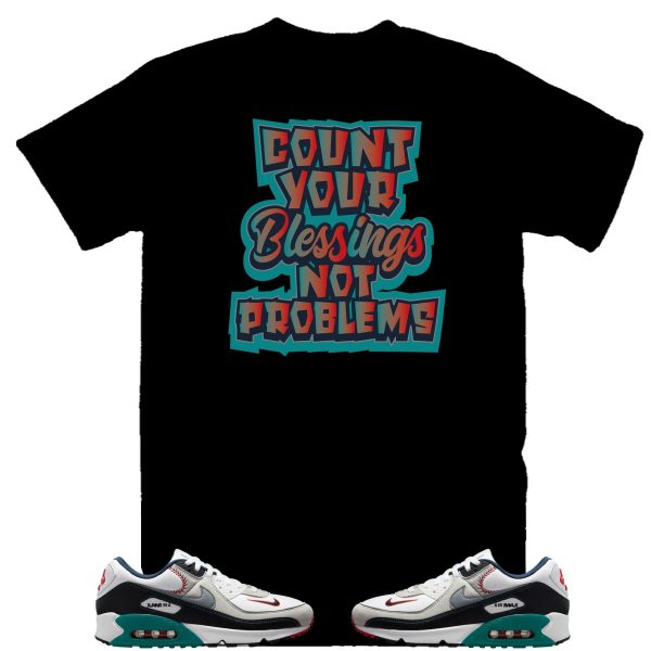 Count your Blessings not Problems Ken Griffey Air Max 90 Backwards Cap Sneaker Tee, Blue and Black Retro 90 Shirt Jezsport.com