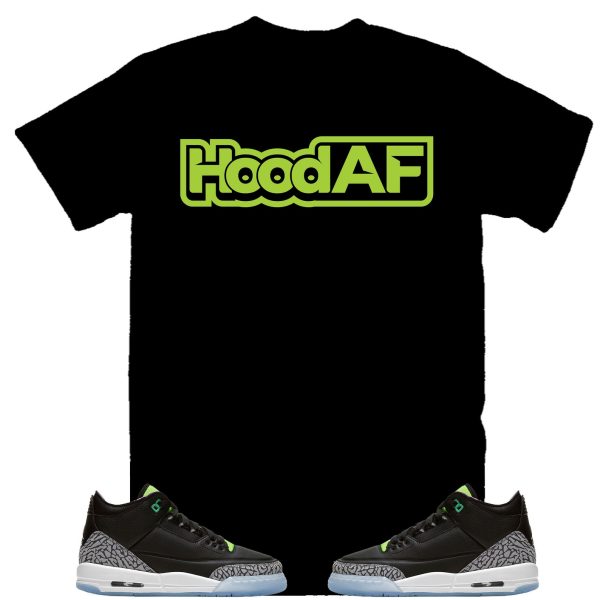 Hood AF Shirt to Match 6 Electric Green, Retro 6 Electric Green Shirt Jezsport.com