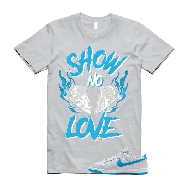 NO LOVE T Shirt to match N Dunk Low Retro Pure Platinum Blue Grey Lightning White Silhouette Jezsport.com