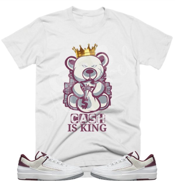 Cash is King Shirt to Match Jordan Retro 2 Cherrywood, Jordan 2 Cherrywood Shirt Jezsport.com