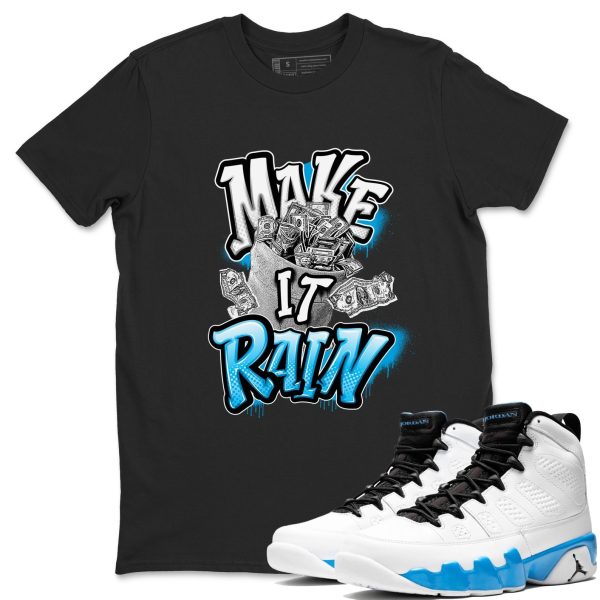 Make It Rain Money Streetwear T Shirts To Match Jordans 9s Powder Blue Jezsport.com